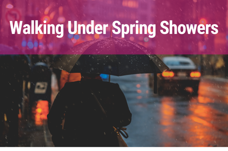 Walking During Spring Showers